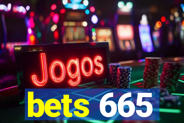 bets 665